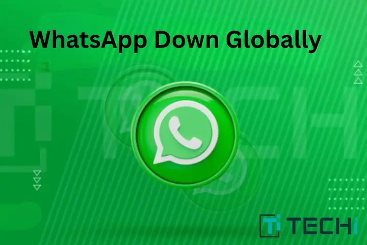 WhatsApp Down Globally